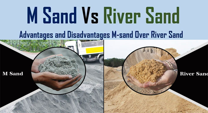 M Sand Vs River Sand - Which sand is better for Construction